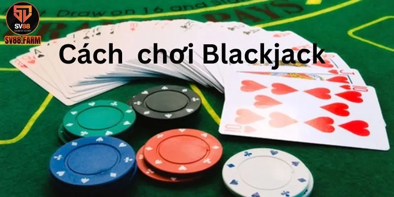 Trải Nghiệm Chơi Blackjack Đỉnh Cao Tại Vs88 Live Casino Cách tham gia chơi game mượt tại SV88