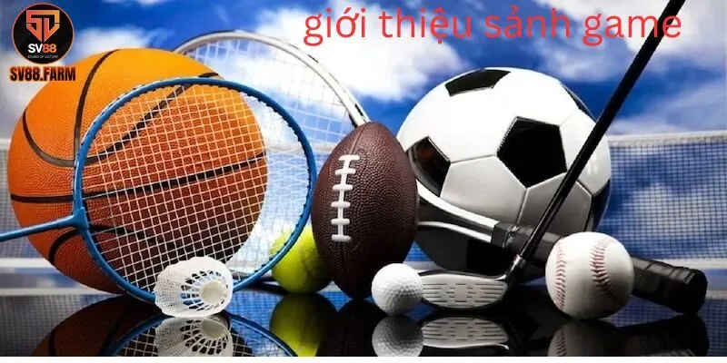 Trải Nghiệm Sảnh Game Thể Thao Đỉnh Cao Ngay Tại SV88 Giới thiệu về sảnh game vận động tại sv88